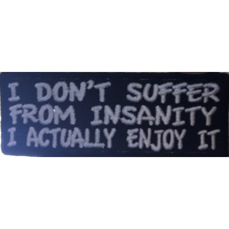 Suffr from Insanity